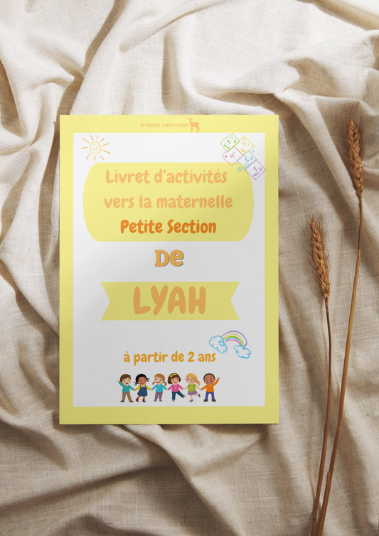 Livret d'activités vers la maternelle | Petite Section